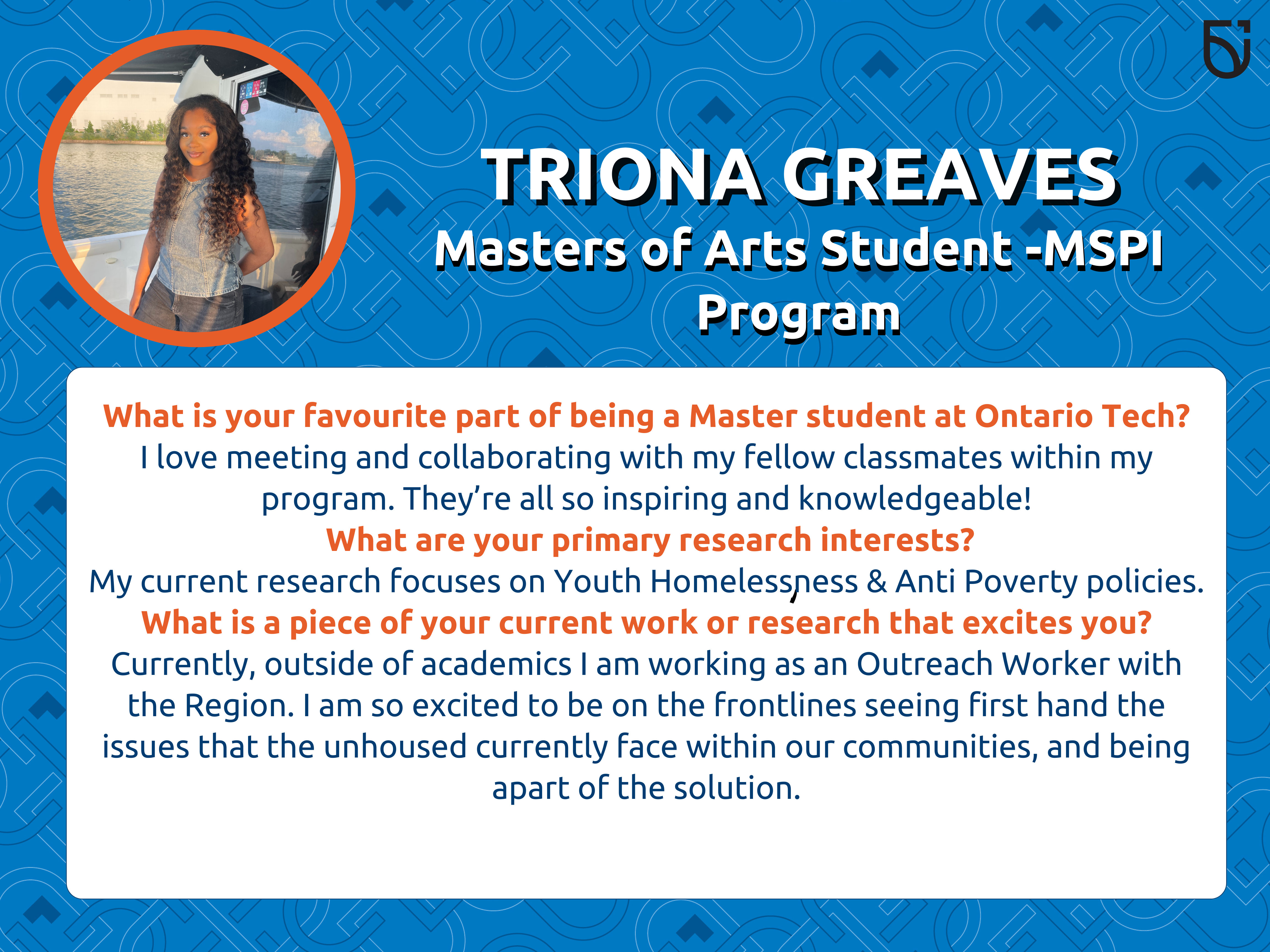 This is a Women's Wednesday feature for Triona Greaves, a master's student in the Faculty of Social Science and Humanities. 